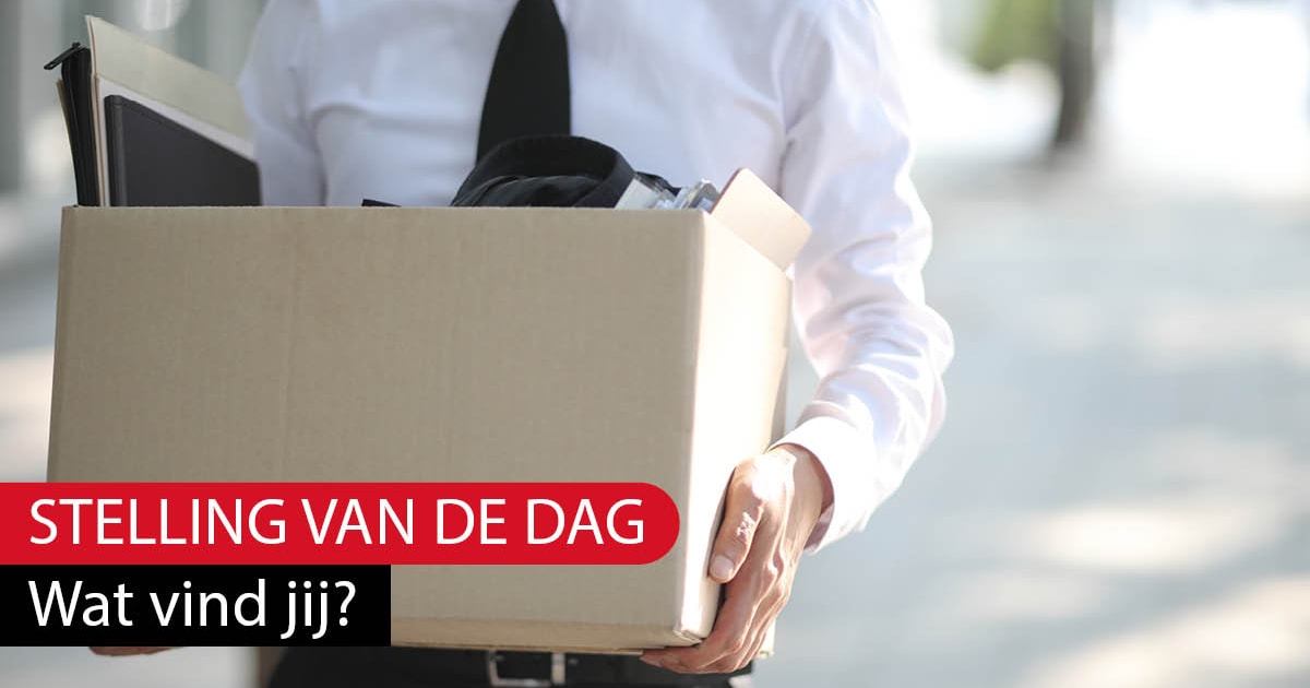 Stelling | Logisch dat een bedrijf een werknemer die zijn werk niet snapt mag ontslaan